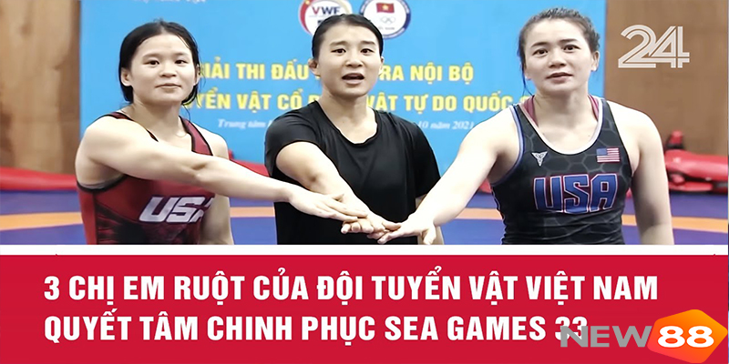 3 Chị Em Đ&ocirc; Vật Tự Do Lập Kỷ T&iacute;ch Lịch Sử Tại SEA Games 33