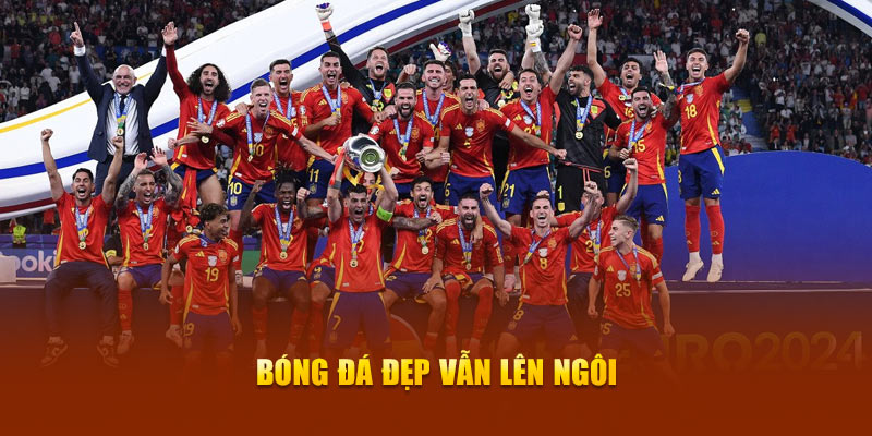 B&oacute;ng đ&aacute; đẹp vẫn l&ecirc;n ng&ocirc;i