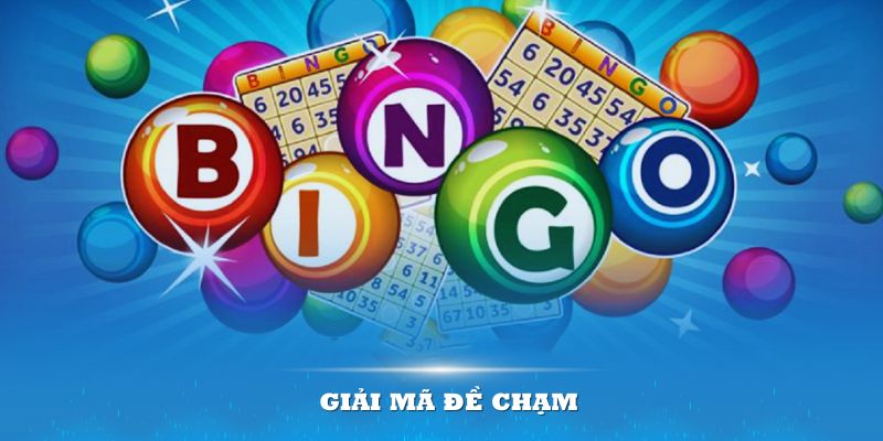 Giải m&atilde; đề chạm cho những ai chưa biết