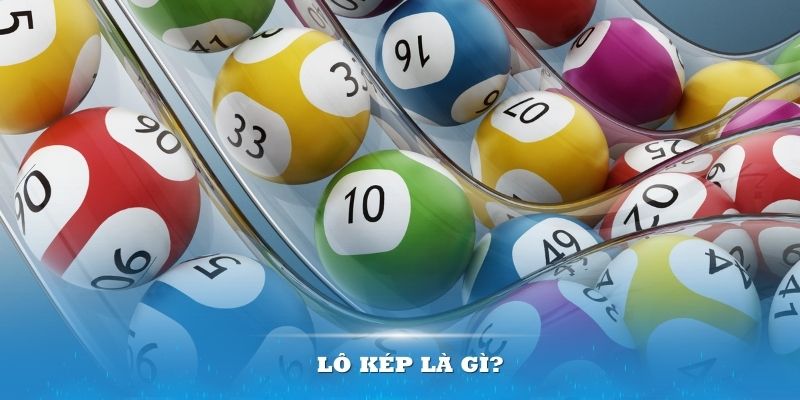 L&ocirc; K&eacute;p L&agrave; G&igrave;