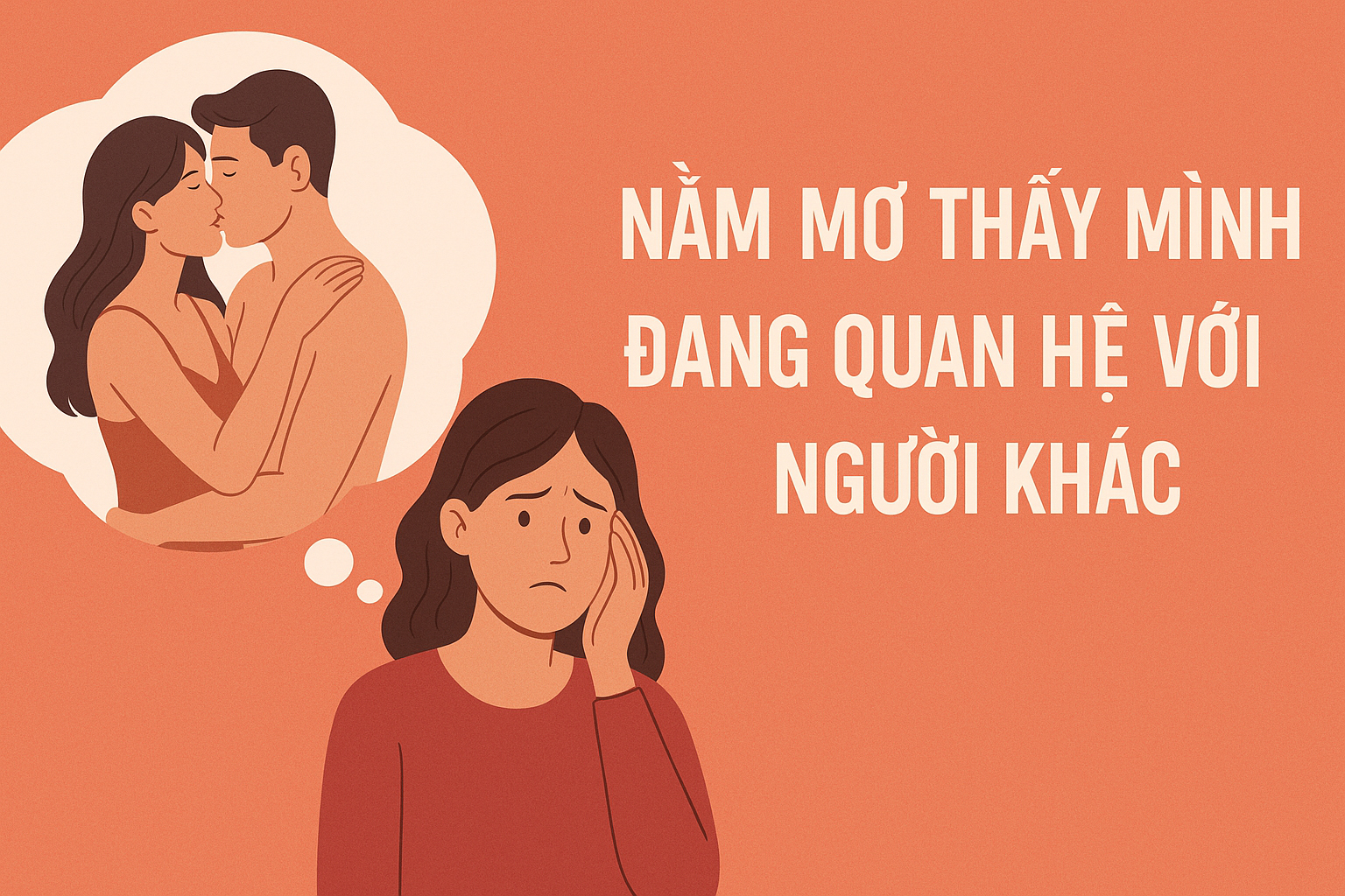 Giải m&atilde; giấc mơ thấy m&igrave;nh đang quan hệ với người kh&aacute;c