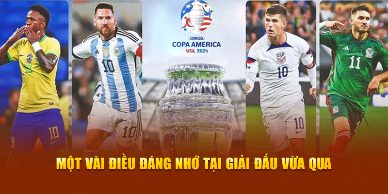 Một v&agrave;i điều đ&aacute;ng nhớ tại giải đấu vừa qua