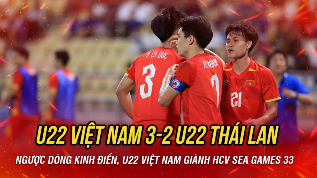 U22 Việt Nam Gi&agrave;nh Chức V&ocirc; Địch SEA Games 33