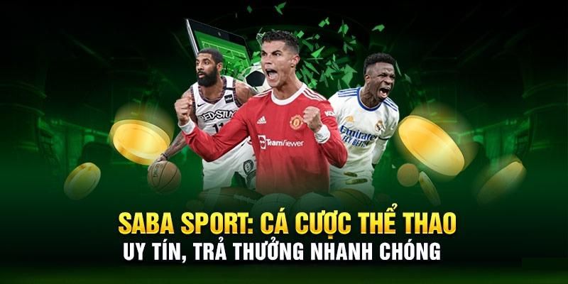 Lợi &iacute;ch nổi bật khi tham gia Saba Sport