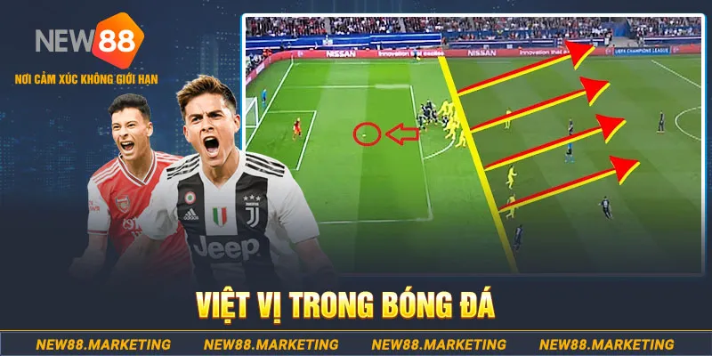 Việt Vị Trong B&oacute;ng Đ&aacute;